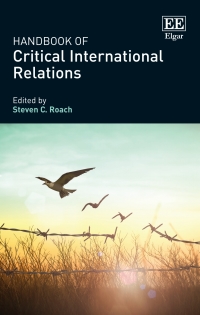 Imagen de portada: Handbook of Critical International Relations 1st edition 9781788112888