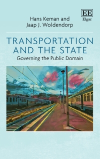 Omslagafbeelding: Transportation and the State 1st edition 9781788112949