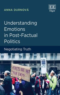 Titelbild: Understanding Emotions in Post-Factual Politics 1st edition 9781788114813