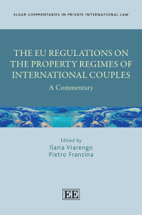 Imagen de portada: The EU Regulations on the Property Regimes of International Couples 1st edition 9781788115087