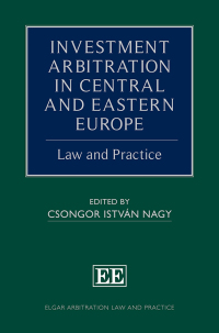 صورة الغلاف: Investment Arbitration in Central and Eastern Europe 1st edition 9781788115162