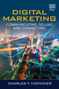 Imagen de portada: Digital Marketing: Communicating, Selling and Connecting 1st edition 9781788115346