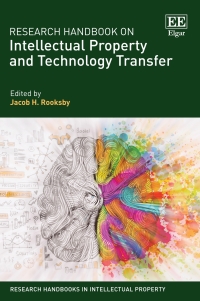 表紙画像: Research Handbook on Intellectual Property and Technology Transfer 1st edition 9781788116626