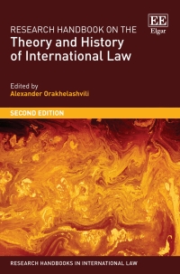 Cover image: Research Handbook on the Theory and History of International Law 2nd edition 9781788116701