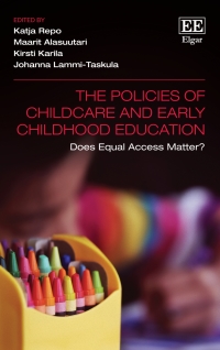 Cover image: The Policies of Childcare and Early Childhood Education 1st edition 9781788117746