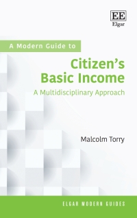 Cover image: A Modern Guide to Citizen’s Basic Income 1st edition 9781788117869