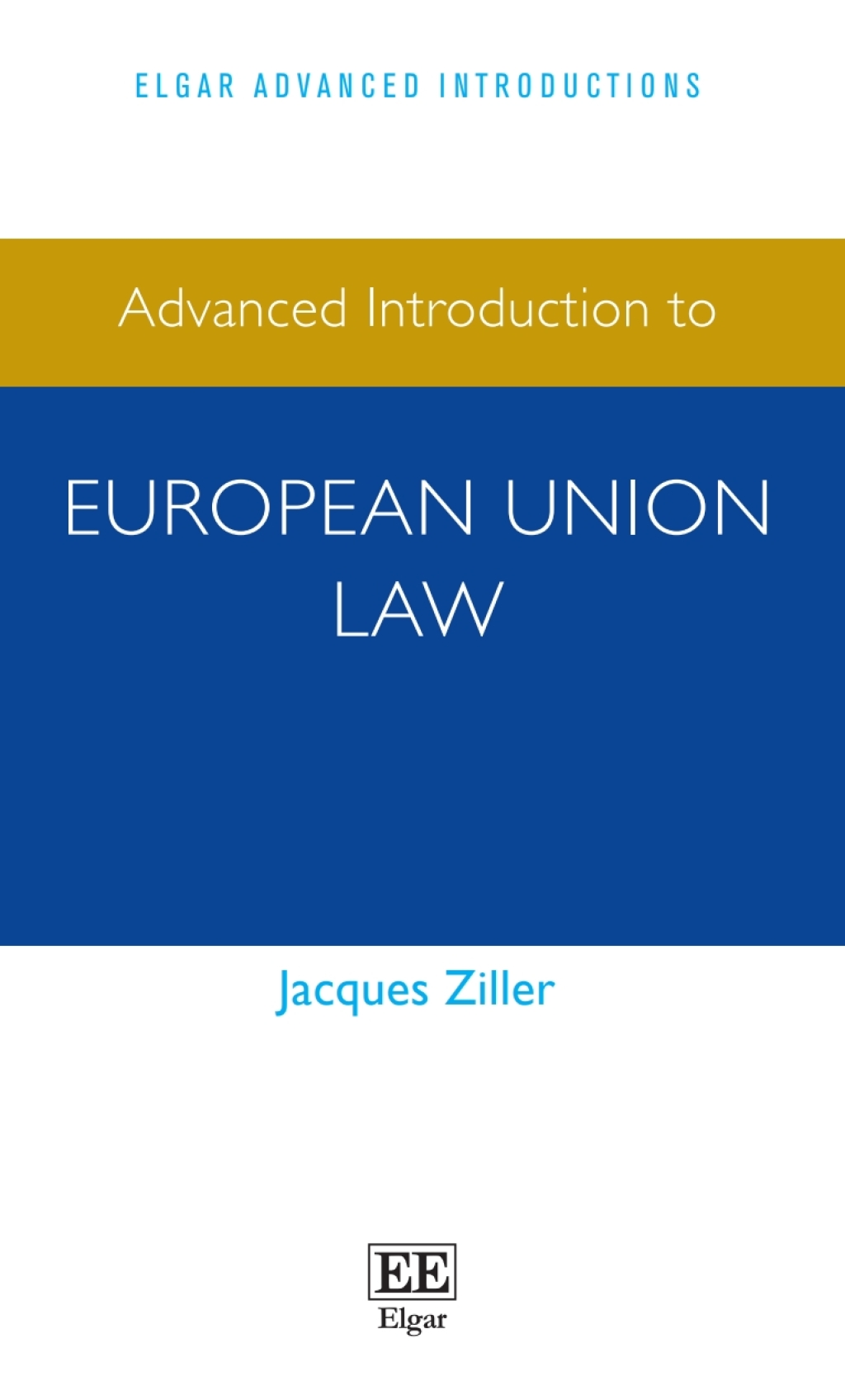 Advanced Introduction to European Union Law 1st Edition
    Newer Edition Available