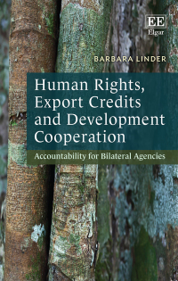 Cover image: Human Rights, Export Credits and Development Cooperation 1st edition 9781788119757