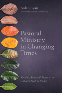 Omslagafbeelding: Pastoral Ministry in Changing Times 9781788120821