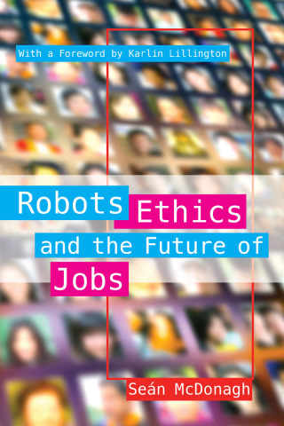 Immagine di copertina: Robots, Ethics and the Future of Jobs 9781788123068