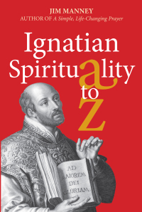 Omslagafbeelding: Ignatian Spirituality A-Z 9781788124126