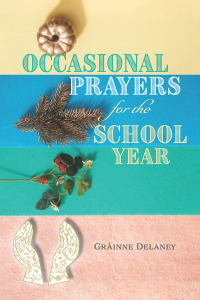 Imagen de portada: Occasional Prayers for the School Year 9781788125710