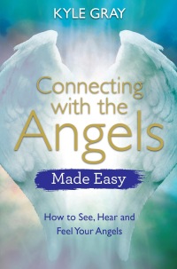 Cover image: Connecting with the Angels Made Easy 9781788172080