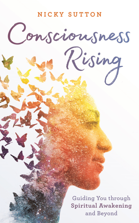 Consciousness Rising : Guiding You through Spiritual Awakening and beyond - FULL INSTANT DOWNLOAD | PDF DOCX EPUB