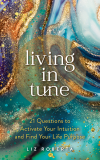 Cover image: Living in Tune 9781401963651