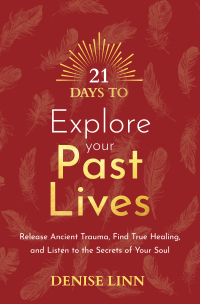 Cover image: 21 Days to Explore Your Past Lives 9781401971823