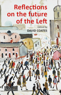 Cover image: Reflections on the Future of the Left 1st edition 9781911116523