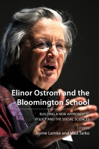 Cover image: Elinor Ostrom and the Bloomington School 1st edition 9781788211246