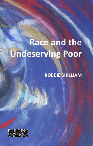 Cover image: Race and the Undeserving Poor 1st edition 9781788210386