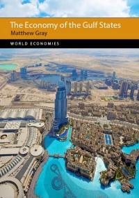 Cover image: The Economy of the Gulf States 1st edition 9781788210010