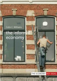 Omslagafbeelding: The Informal Economy 1st edition 9781911116318