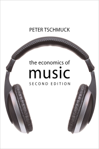 Cover image: The Economics of Music 2nd edition 9781788214278