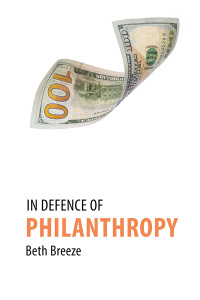 Cover image: In Defence of Philanthropy 1st edition 9781788212618