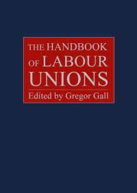 Cover image: The Handbook of Labour Unions 9781788215510