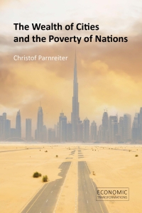 Cover image: The Wealth of Cities and the Poverty of Nations 9781788215596