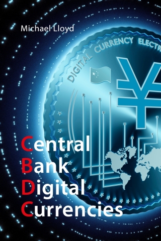 Cover image: Central Bank Digital Currencies 9781788216326