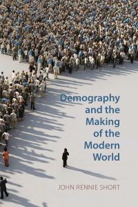 Cover image: Demography and the Making of the Modern World 9781788217040