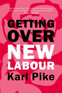 Cover image: Getting Over New Labour 9781788217200