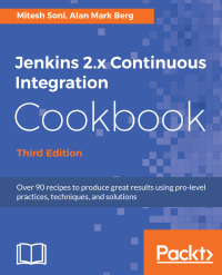 Imagen de portada: Jenkins 2.x Continuous Integration Cookbook - Third Edition 3rd edition 9781788297943