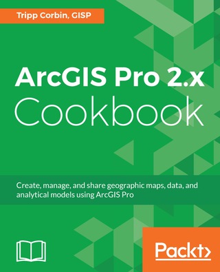 Cover image: ArcGIS Pro 2.x Cookbook 1st edition 9781788299039
