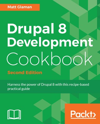 表紙画像: Drupal 8 Development Cookbook - Second Edition 2nd edition 9781788290401