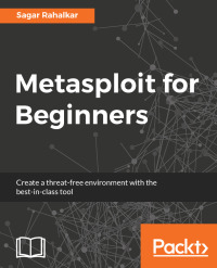 表紙画像: Metasploit for Beginners 1st edition 9781788295970