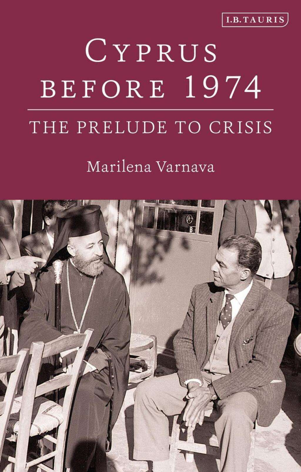 Cyprus Before 1974 The Prelude to Crisis 1st Edition