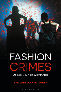 表紙画像: Fashion Crimes 1st edition 9781350227217