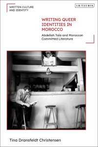 Omslagafbeelding: Writing Queer Identities in Morocco 1st edition 9780755637706