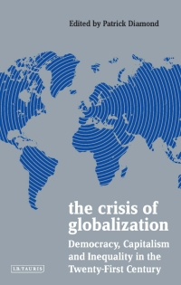 Imagen de portada: The Crisis of Globalization 1st edition 9781788315159