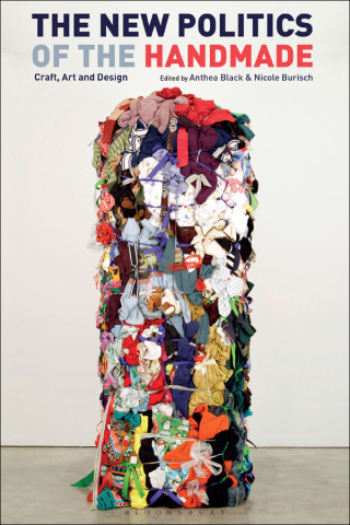 Imagen de portada: The New Politics of the Handmade 1st edition 9781784538248