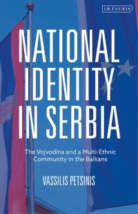 Cover image: National Identity in Serbia 1st edition 9781788313735