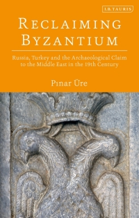 Cover image: Reclaiming Byzantium 1st edition 9781788310123