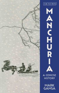 Cover image: Manchuria 1st edition 9780755637119