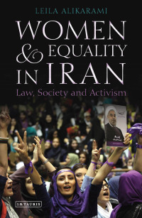 Cover image: Women and Equality in Iran 1st edition 9780755641208