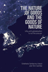 Cover image: The Nature of Goods and the Goods of Nature 1st edition 9781845409784