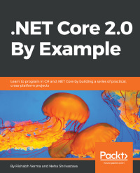 Immagine di copertina: .NET Core 2.0 By Example 1st edition 9781788395090