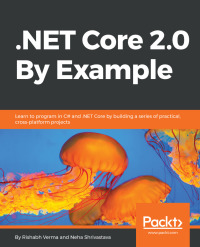 Omslagafbeelding: .NET Core 2.0 By Example 1st edition 9781788395090