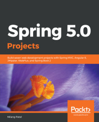 صورة الغلاف: Spring 5.0 Projects 1st edition 9781788390415