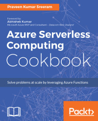 Imagen de portada: Azure Serverless Computing Cookbook 1st edition 9781788390828